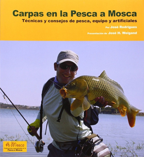 Libro Carpas En La Pesca A Mosca