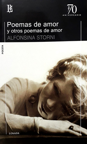Poemas De Amor Y Otros Poemas De Amor - Alfonsina Storni