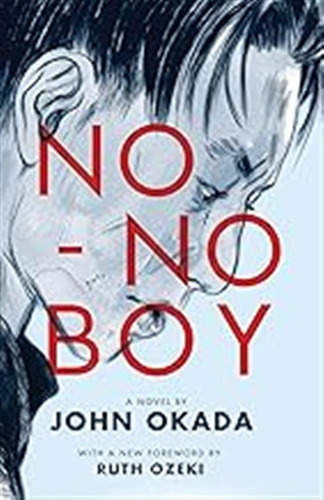 No-no Boy (classics Of Asian American Literature) / Okada, J