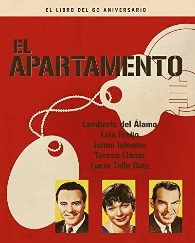 El Apartamento. El Libro Del 60 Aniversario: 00 (coleccion A