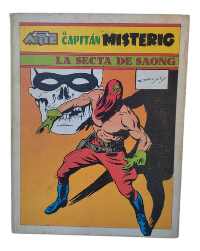 El Capitan Misterio La Secta De Saong Noveno Arte Vintage