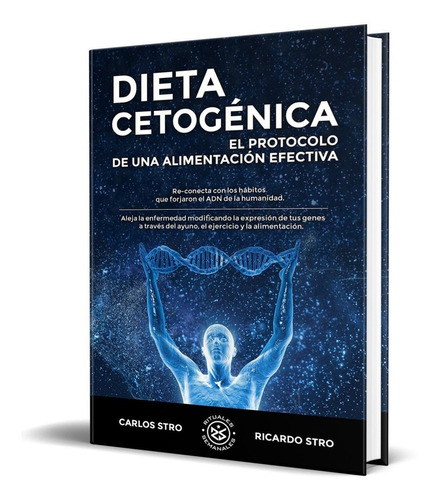 Libro Dieta Cetogénica - Carlos Stro [ Original ] [ Físico ]