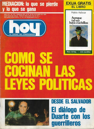 Revista Hoy 379 / 28 Octubre 1984  Duarte Guerrilla Salvador