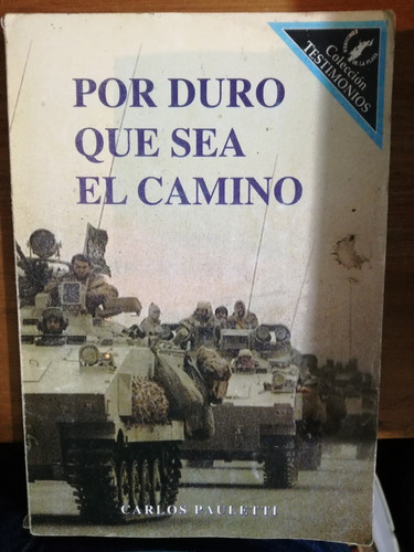 Por Duro Que Sea El Camino - Carlos Pauletti