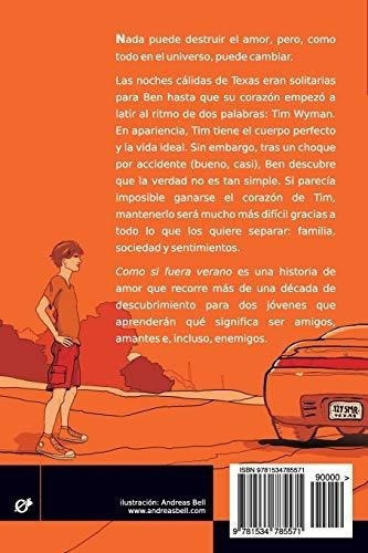 O Si Fuera Verano Something Like Summer Spanish., De Bell,. Editorial Createspace Independent Publishing Platform En Inglés
