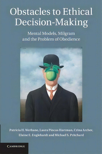 Obstacles To Ethical Decision-making, De Patricia H. Werhane. Editorial Cambridge University Press, Tapa Blanda En Inglés