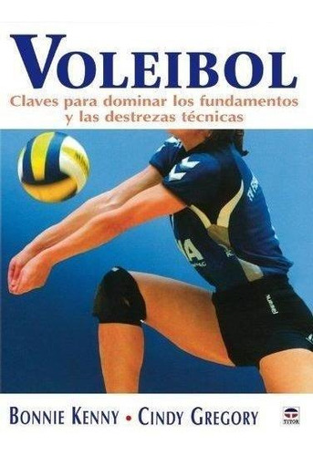 Voleibol-claves Dominar Fundam.destrez.tecnica