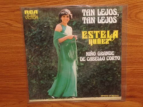 Estela Nuñez. Tan Lejos, Tan Lejos. Disco Sp Rca 1977