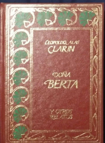 Libro Doña Berta Y Otros Relatos L. Alas Clarin Tapa Dura