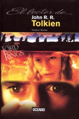  John Rr Tolkien.. - Teodoro Gomez