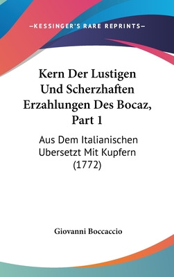 Libro Kern Der Lustigen Und Scherzhaften Erzahlungen Des ...