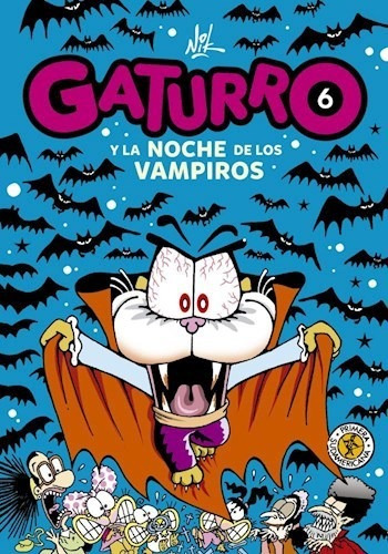 Gaturro 6 Noche De Los Vampiros - Nik - Libro Infantil