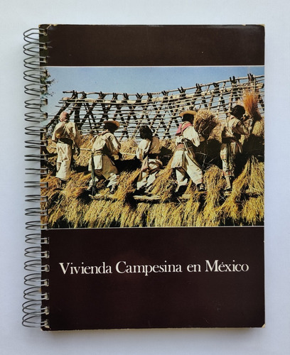 Vivienda Campesina En México