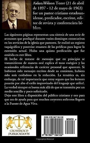 o Ser Lleno Del Espiritu Santo. - W. Tozer, A., de W. Tozer,. Editorial CrossReach Publications en español