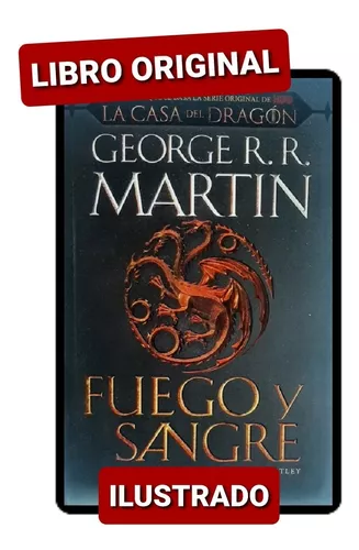 Fuego y Sangre, la precuela de Juego de Tronos de George R.R.