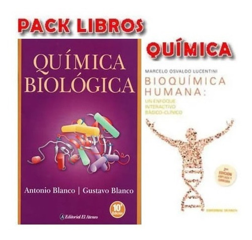 Pack Blanco Quimica Biologica Y Lucentini Bioquimica Nuevos