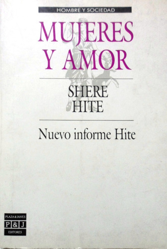 Mujeres Y Amor Shere Hite 