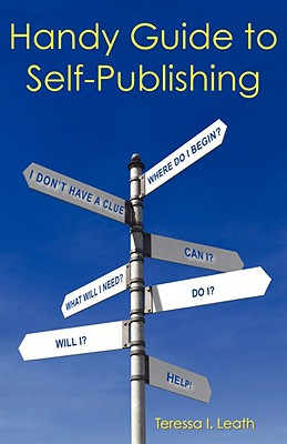 Libro Handy Guide To Self-publishing - Leath, Teressa I.