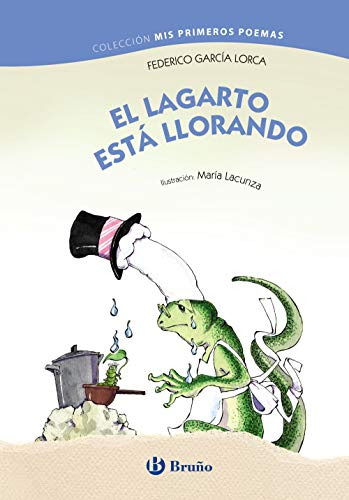 El Lagarto Esta Llorando -castellano - A Partir De 6 Años -