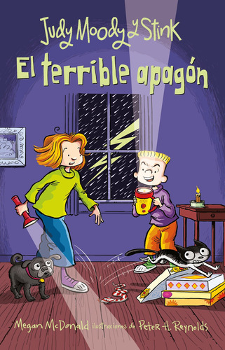 Judy Moody y Stink: El terrible apagón, de Megan McDonald. Middle Grade Editorial ALFAGUARA INFANTIL, tapa blanda en español, 2021