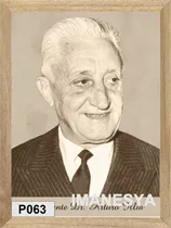 Comprar Arturo Illia Cuadros  Posters Carteles   P063