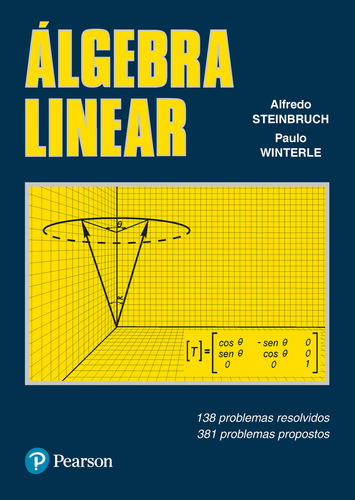 Álgebra Linear - Alfredo Steinbruch - 2014 (Usado)