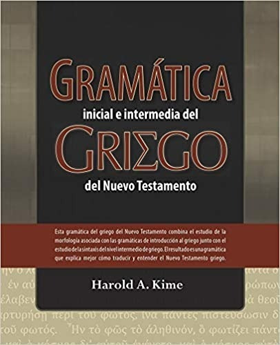 Gramática Del Griego Del Testamento Harold Kime