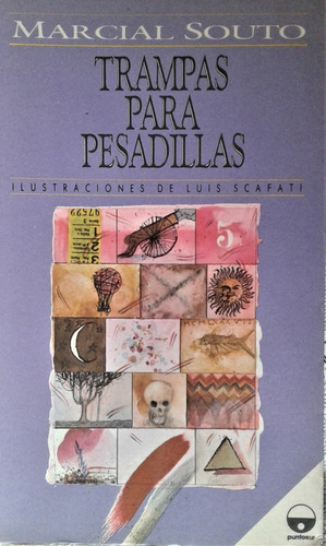 Trampas Para Pesadillas - Marcial Souto - Puntosur 1988