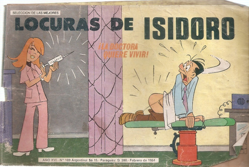 Locuras De Isidoro Nº 189 Doctora Quiere Vivir Febrero 1984