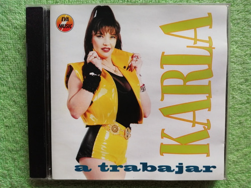 Eam Cd Karla A Trabajar 2000 Edicion Peruana Eva Music Sac