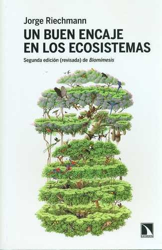 Libro Un Buen Encaje En Los Ecosistemas. Segunda Edición Re