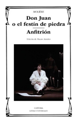 Don Juan O El Festin De Piedra; Anfitrion