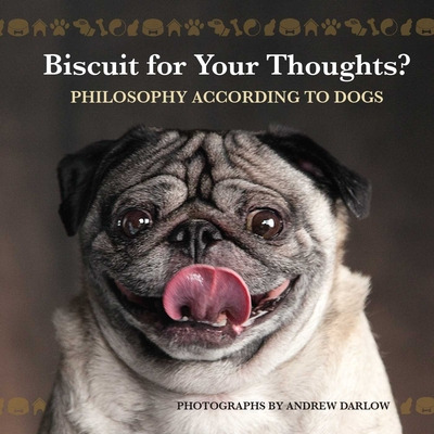 Libro Biscuit For Your Thoughts?: Philosophy According To...