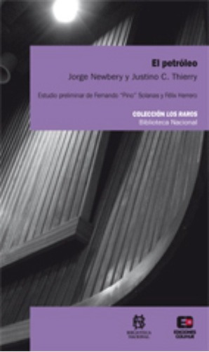 El Petroleo - Newbery, C. Thierry, De Newbery, C. Thierry. Editorial Biblioteca Nacional En Español