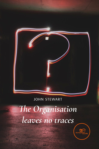 Libro The Organisation Leaves No Traces