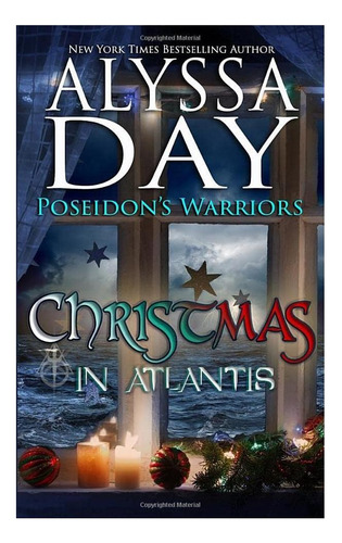 Libro: Navidad En La Atlántida (los Guerreros De Poseidón)