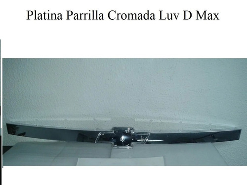 Platina Cromada De Parrilla Luv D Max Original / Usado Detal