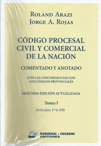 Código Procesal Civil Comercial Nación Comentado Arazi 2 Ts