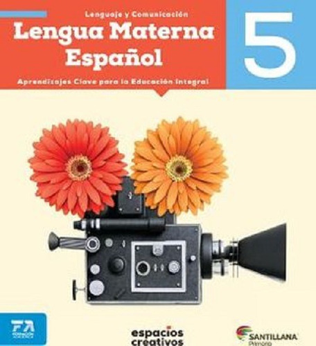 Lengua Materna Español 5 Espacios Creativos Primaria 18 Ed, De Madrigal Mexia Concepcion. Editorial Santillana Infantil, Tapa Blanda En Español