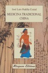Medicina Tradicional China - Padilla Corral,jose Luis