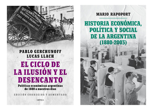 Pack Historia Económica Argentina - Gerchunoff Y Rapoport