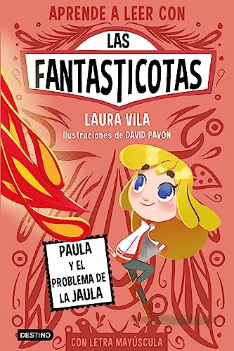 Aprende A Leer Con Las Fantasticotas 5 Paula Y El Problema D