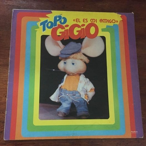 Lp Topo Gigio El Es Mi Amigo