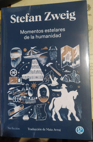 Momentos Estelares De La Humanidad