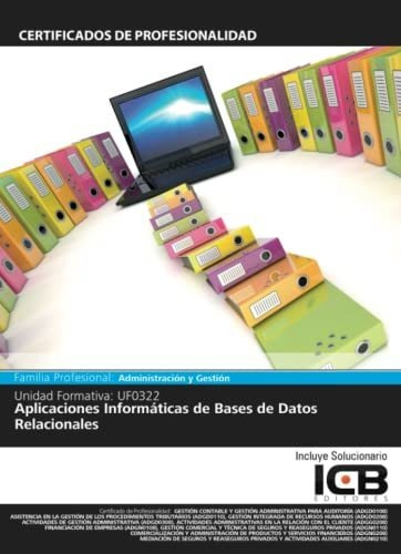 Aplicaciones Informã¡ticas De Bases De Datos Relacionales