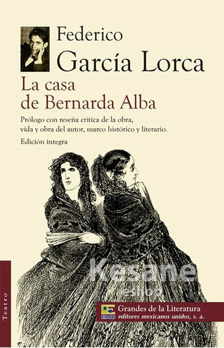 La Casa De Bernarda Alba / Federico García Lorca Literatura