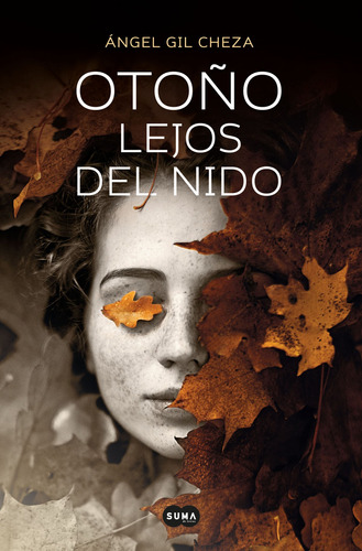 Libro Otoño Lejos Del Nido - Gil Cheza, Angel