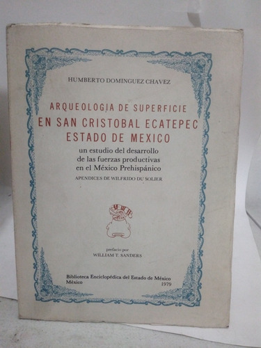 Arqueologia De Superficie En San Cristobal Ecatepec Estado