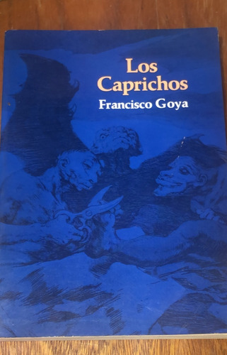Book : Los Caprichos - Francisco Goya - Ed. Dover 1969 (Usado)
