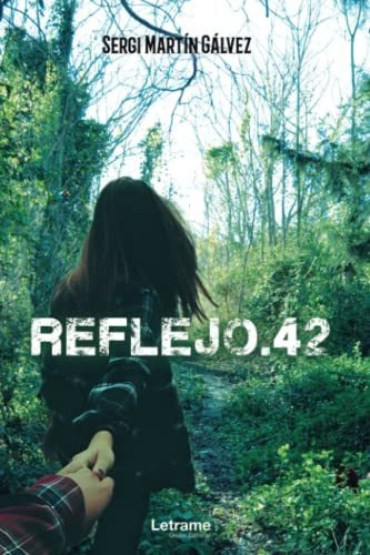 Reflejo.42: 1 (novela)